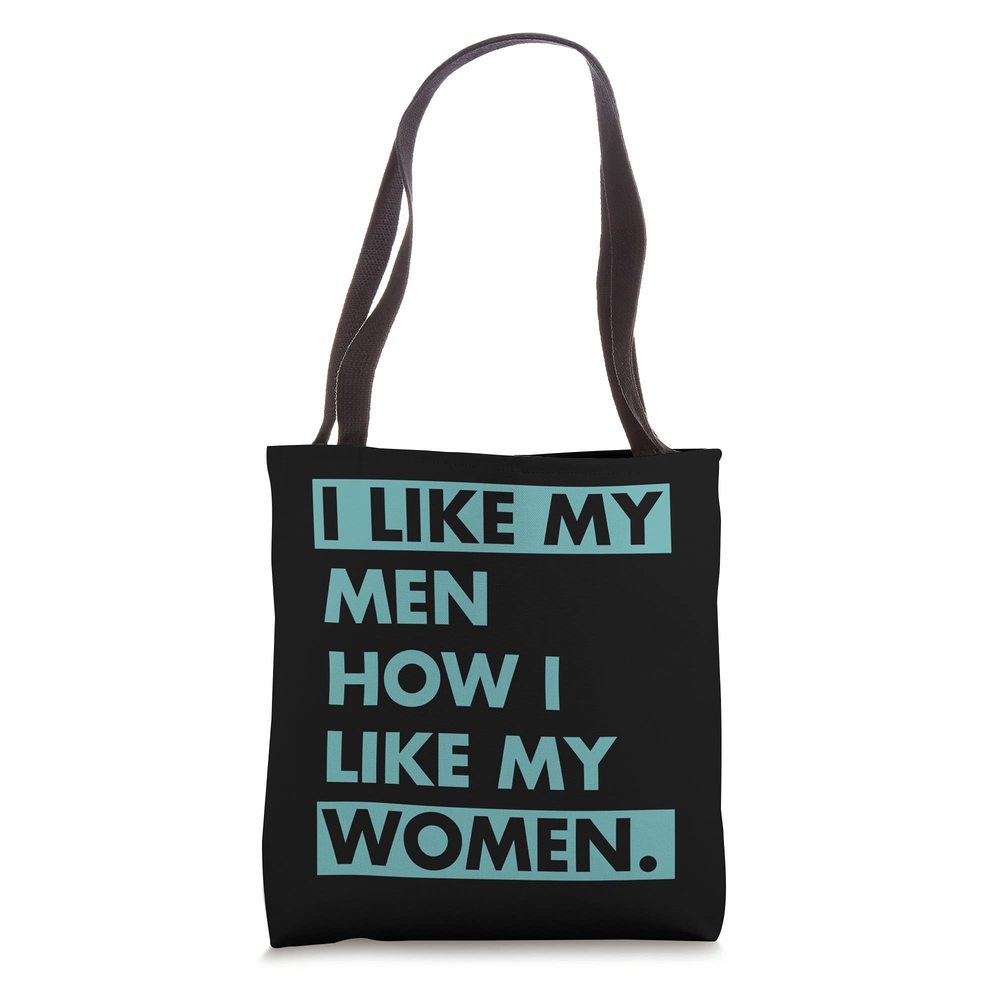 I Like My Men How I Like My Bisexual Pride Quote Tote Bag o_o